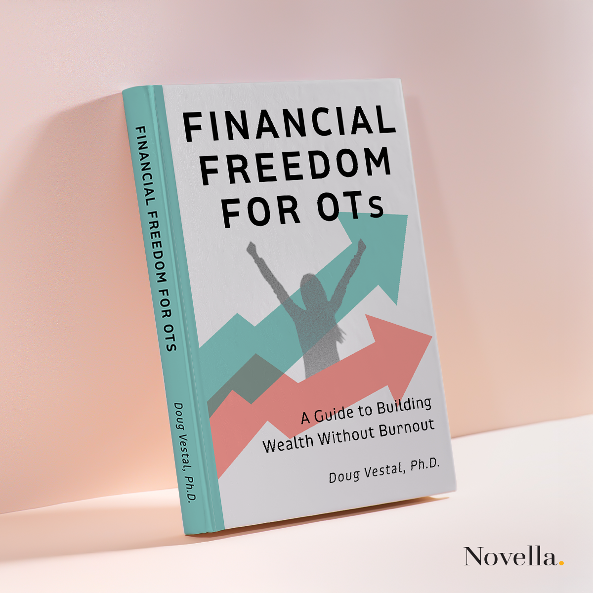 Financial Freedom for OTs